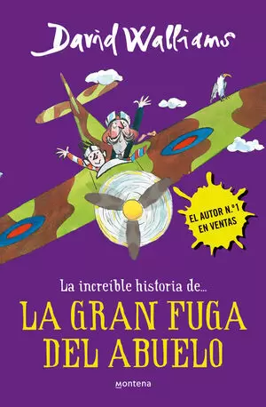 LA INCREIBLE HISTORIA DE... - LA GRAN FUGA DEL ABUELO