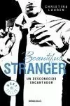BEAUTIFUL STRANGER: UN DESCONOCIDO ENCANTADOR