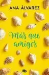 MAS QUE AMIGOS - AMIGOS 02