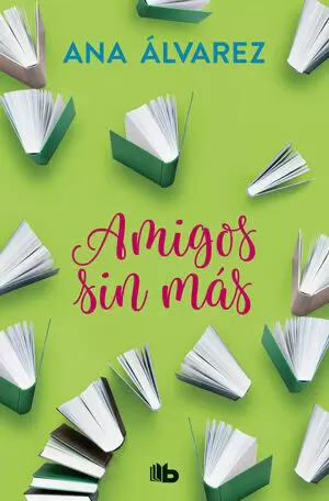 AMIGOS, SIN MÁS - AMIGOS IV