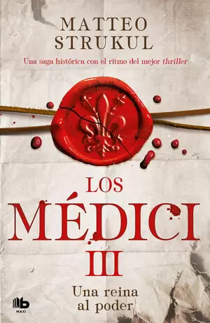 LOS MEDICI III. UNA REINA AL PODER