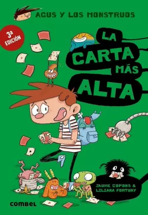 AGUS Y LOS MONSTRUOS 07 - LA CARTA MAS ALTA