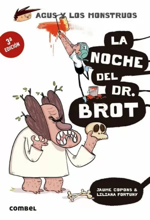 AGUS Y LOS MONSTRUOS 10 - LA NOCHE DEL DR. ROBOT