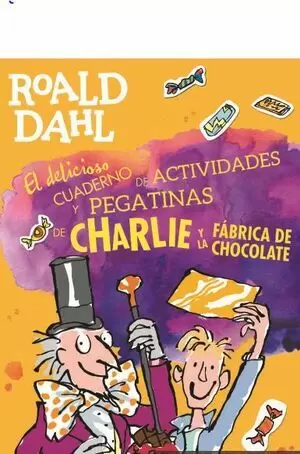 EL DELICIOSO CUAD. DE ACTS. Y PEGAT. DE CHARLIE Y LA FABRICA DE CHOCOLATE