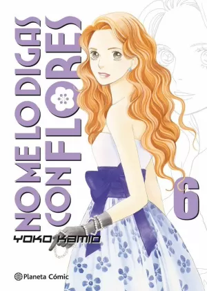NO ME LO DIGAS CON FLORES KANZENBAN 06