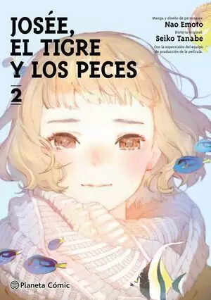 JOSEE, EL TIGRE Y LOS PECES 02