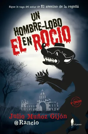 UN HOMBRE-LOBO EN EL ROCÍO