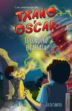 TXANO Y ÓSCAR 05 - EL CONJURO ESCARLATA
