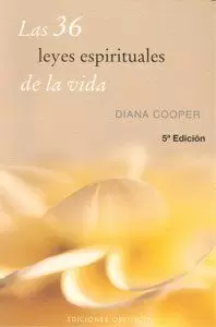 LAS 36 LEYES ESPIRITUALES DE LA VIDA