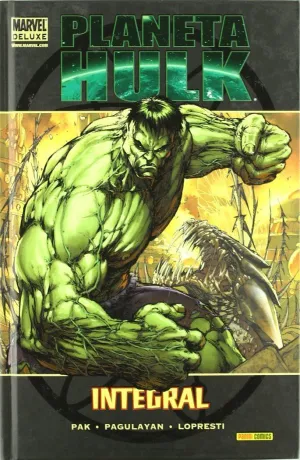 MARVEL DELUXE - PLANETA HULK: INTEGRAL