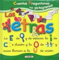 CUENTOS PREGUNTONES CON PICTOGRAMAS - LAS LETRAS