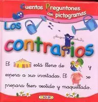 CUENTOS PREGUNTONES CON PICTOGRAMAS - CONTRARIOS