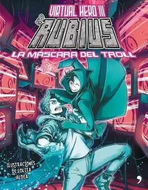 VIRTUAL HERO III - LA MASCARA DEL TROLL