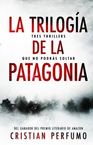 LA TRILOGIA DE LA PATAGONIA