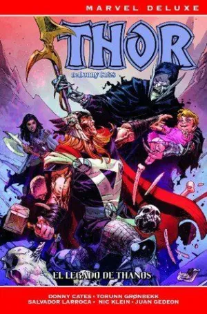 MARVEL DELUXE - THOR 03: EL LEGADO DE THANOS
