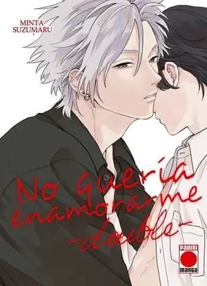 NO QUERIA ENAMORARME -DOUBLE-
