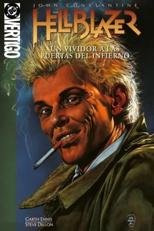 DC VERTIGO - JOHN CONSTANTINE HELLBLAZER 15. UN VIVIDOR A LAS PUERTAS DEL INFIERNO