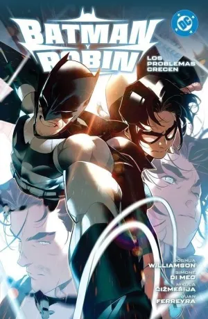 DC PREMIERE - BATMAN Y ROBIN 02. LOS PROBLEMAS CRECEN
