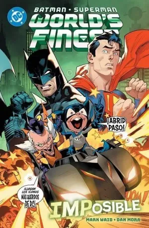 DC PREMIERE - BATMAN/SUPERMAN: WORLD'S FINEST 06. IMPOSIBLE