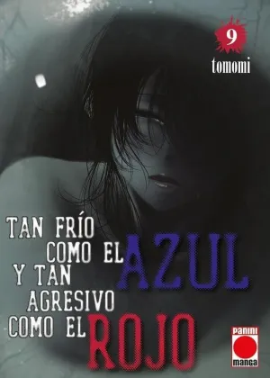TAN FRIO COMO EL AZUL Y TAN AGRESIVO COMO EL ROJO 09