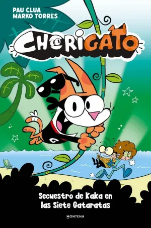 CHORIGATO 03 -  SECUESTRO DE KAKA EN LAS SIETE GATARATAS