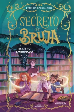 SECRETO DE BRUJA 03 - EL LIBRO EMBRUJADO