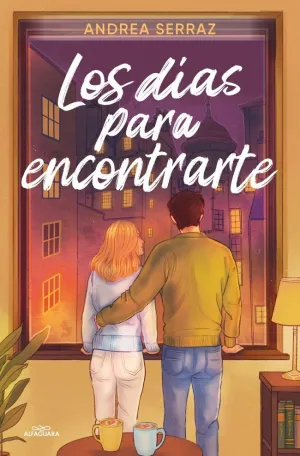 LOS DÍAS PARA ENCONTRARTE