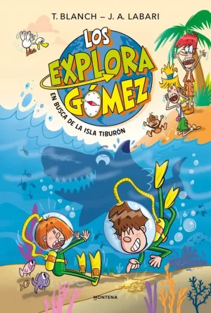 LOS EXPLORAGÓMEZ 03 - EN BUSCA DE LA ISLA TIBURÓN
