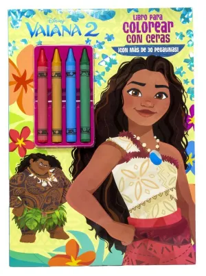 VAIANA 02 - LIBRO PARA COLOREAR CON CERAS