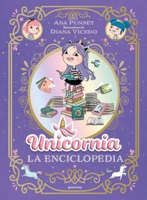 UNICORNIA - LA ENCICLOPEDIA ILUSTRADA