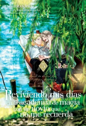 REVIVINEDO MIS DIAS EN LA ACADEMIA DE MAGIA CON UN NOVIO QUE NO ME RECUERDA 05