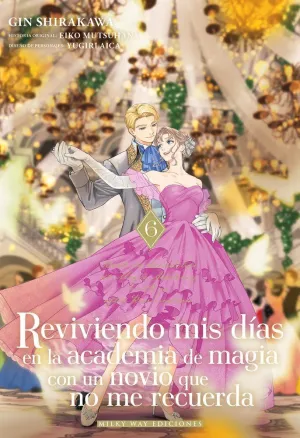 REVIVIENDO MIS DIAS EN LA ACADEMIA DE MAGIA CON UN NOVIO QUE NO ME RECUERDA 06