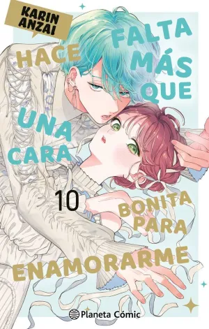HACE FALTA MÁS QUE UNA CARA BONITA PARA ENAMORARME Nº 10